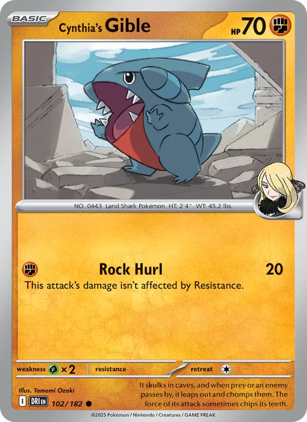 Cynthia's Gible - DRI 102/182 - Pokemon card