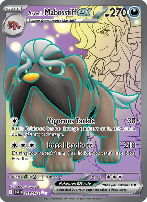 Arven's Mabosstiff ex - DRI 218/182 (Holo) - Pokemon card